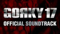 Gorky 17 Official Soundtrack