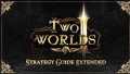 Two Worlds II - Strategy Guide Extended