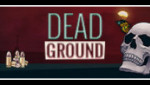 Dead Ground