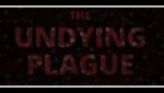 The Undying Plague
