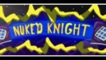NUKED KNIGHT
