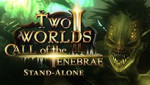 Two Worlds II HD - Call of the Tenebrae [Stand Alone]