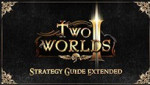 Two Worlds II - Strategy Guide Extended