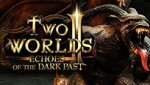 Two Worlds II - Echoes of the Dark Past