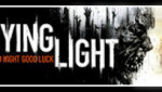 Dying Light - UNCUT
