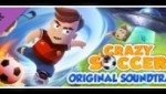 Crazy Soccer: Football Stars - Original Soundtrack