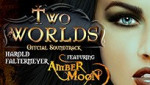 Two Worlds OST - The Album