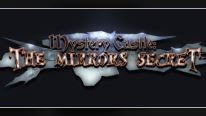 Mystery Castle: The Mirrors Secret