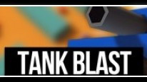Tank Blast