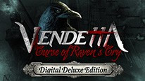 Vendetta - Curse of Ravens Cry Digital Deluxe