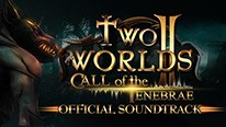 Two Worlds II - Call of the Tenebrae Soundtrack