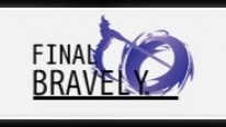 Final Bravely