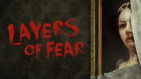 Layers of Fear