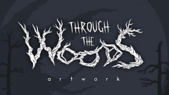 Through the Woods - Artbook