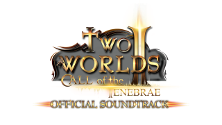 Two Worlds II - Call of the Tenebrae Soundtrack