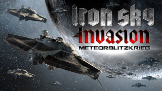 Iron Sky Invasion - Meteorblitzkrieg